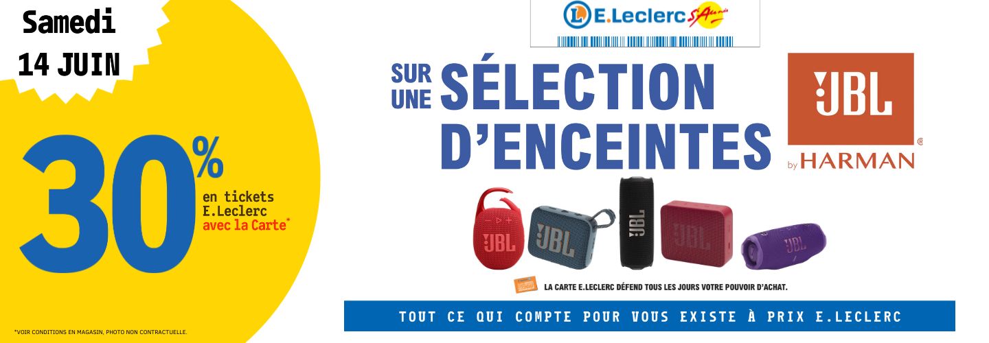 Le 14 juin, 30% en ticket E.Leclerc sur une sélection d'enceintes JBL